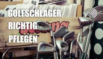 Golfschläger richtig pflegen Hero updated